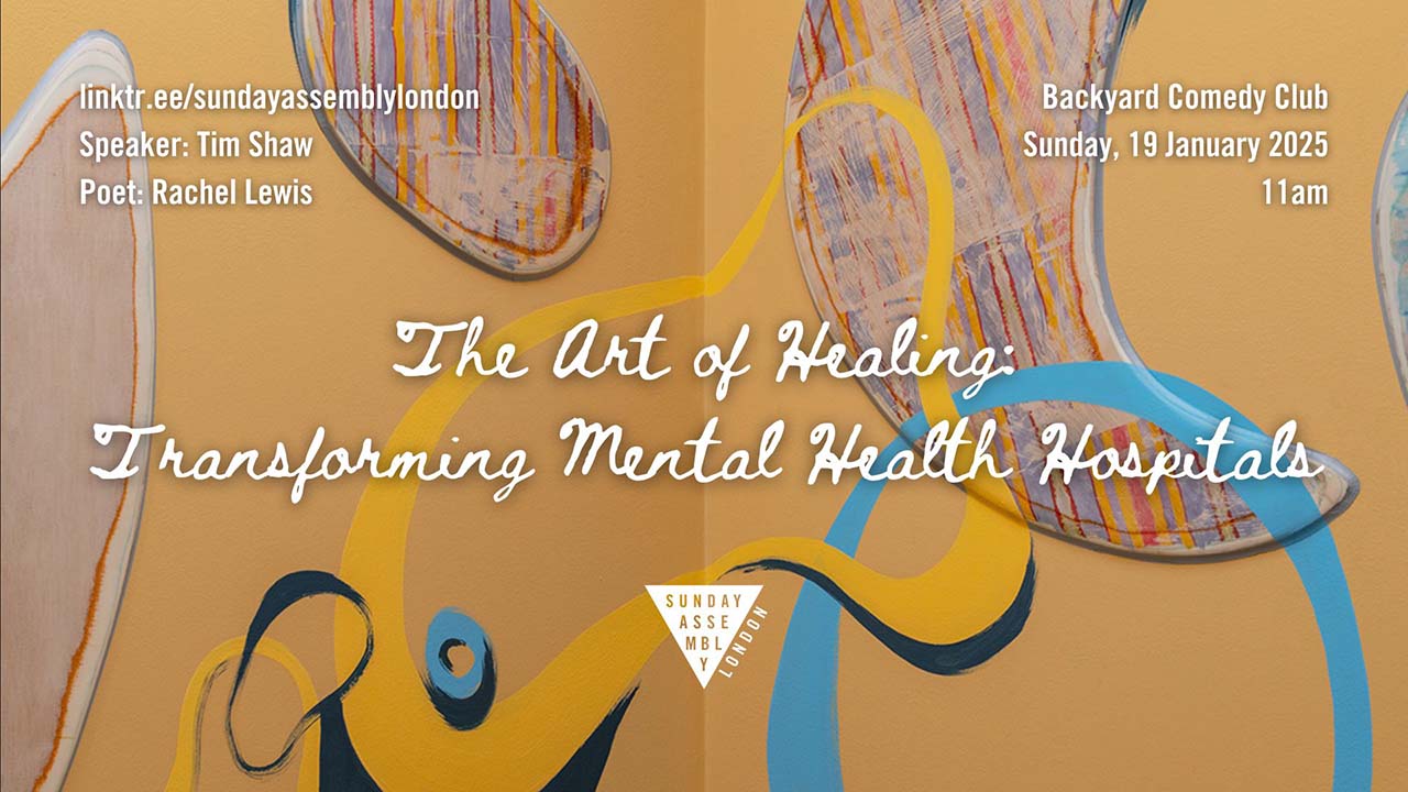 The Art of Healing at Sunday Assembly